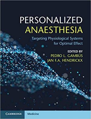 free-pdf-download-Personalized Anaesthesia: Targeting Physiological Systems for Optimal Effect