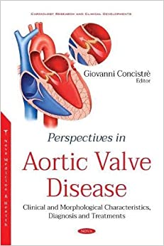 free-pdf-download-Perspectives in Aortic Valve Disease: Clinical and Morphological Characteristics