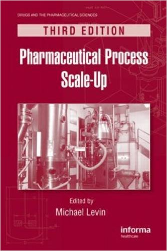 free-pdf-download-Pharmaceutical Process Scale-Up