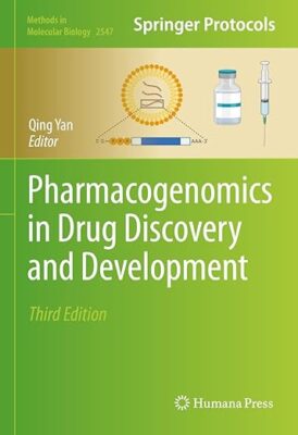 free-pdf-download-Pharmacogenomics in Drug Discovery and Development (Methods in Molecular Biology