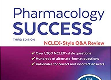 free-pdf-download-Pharmacology Success NCLEX Style Q&A Review 3rd Edition