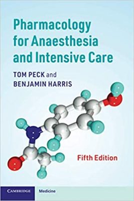 free-pdf-download-Pharmacology for Anaesthesia and Intensive Care 5th Edition