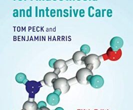 free-pdf-download-Pharmacology for Anaesthesia and Intensive Care 5th Edition