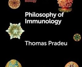 free-pdf-download-Philosophy of Immunology (Elements in the Philosophy of Biology)