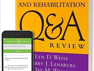 free-pdf-download-Physical Medicine and Rehabilitation Q&A Review