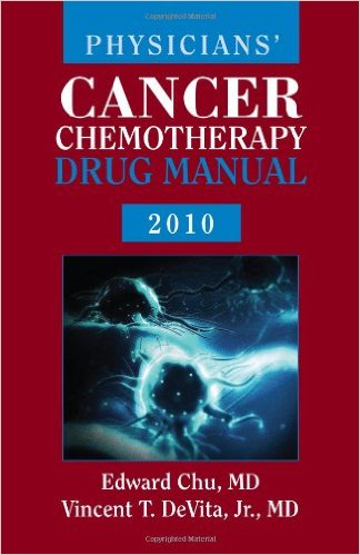 free-pdf-download-Physicians’ Cancer Chemotherapy Drug Manual 2010 (Jones and Bartlett Series in Oncology(physician’s Cancer Che) 10th Edition