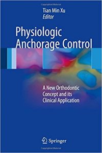 free-pdf-download-Physiologic Anchorage Control: A New Orthodontic Concept and its Clinical Application 1st ed. 2017 Edition