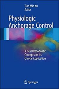 free-pdf-download-Physiologic Anchorage Control: A New Orthodontic Concept and its Clinical Application 1st ed.