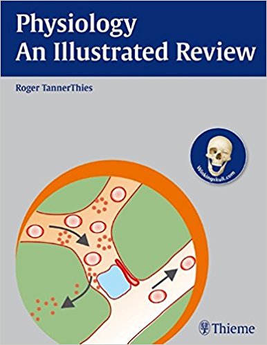 free-pdf-download-Physiology – An Illustrated Review (Thieme Illustrated Reviews)