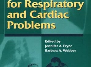 free-pdf-download-Physiotherapy for Respiratory and Cardiac Problems: formerly Physiotherapy for Respiratory and Cardiac Problems (Physiotherapy Essentials) 2nd Edition