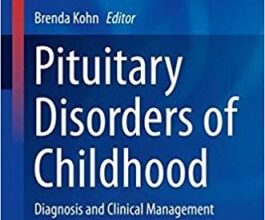 free-pdf-download-Pituitary Disorders of Childhood: Diagnosis and Clinical Management