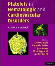 free-pdf-download-Platelets in Hematologic and Cardiovascular Disorders: A Clinical Handbook 1st Edition