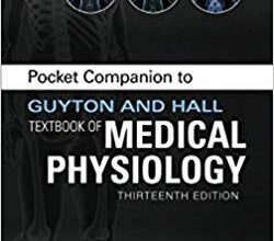 free-pdf-download-Pocket Companion to Guyton and Hall Textbook of Medical Physiology (Guyton Physiology) 13th Edition