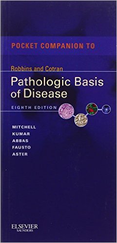 free-pdf-download-Pocket Companion to Robbins & Cotran Pathologic Basis of Disease