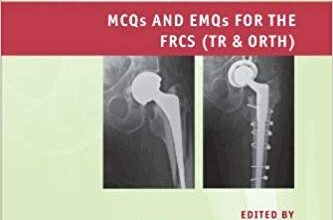 free-pdf-download-Postgraduate Orthopaedics: Mcqs And Emqs For The Frcs (Tr & Orth) 1st Edition