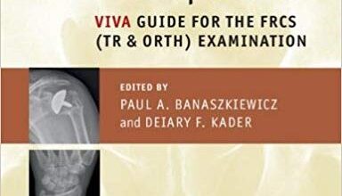 free-pdf-download-Postgraduate Orthopaedics: Viva Guide for the FRCS (Tr & Orth) Examination 1st Edition