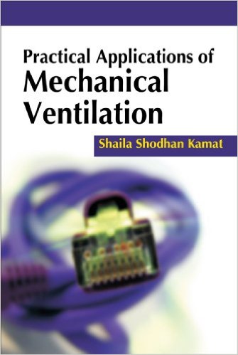 free-pdf-download-Practical Applications of Mechanical Ventilation 1st Edition