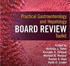 free-pdf-download-Practical Gastroenterology and Hepatology Board Review Toolkit 2nd Edition