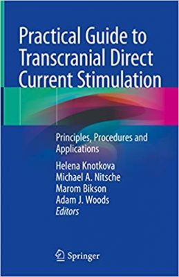 free-pdf-download-Practical Guide to Transcranial Direct Current Stimulation: Principles