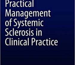 free-pdf-download-Practical Management of Systemic Sclerosis in Clinical Practice