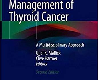 free-pdf-download-Practical Management of Thyroid Cancer: A Multidisciplinary Approach 2nd ed. 2018 Edition