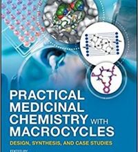 free-pdf-download-Practical Medicinal Chemistry with Macrocycles: Design