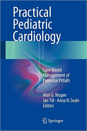 free-pdf-download-Practical Pediatric Cardiology: Case-Based Management of Potential Pitfalls 1st ed. 2016 Edition