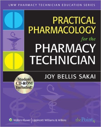 free-pdf-download-Practical Pharmacology for the Pharmacy Technician (Lww Pharmacy Technician Education) Pap/Cdr/Ps Edition