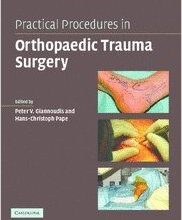 free-pdf-download-Practical Procedures in Orthopaedic Trauma Surgery 1st Edition