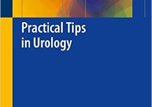 free-pdf-download-Practical Tips in Urology 1st ed. 2017 Edition