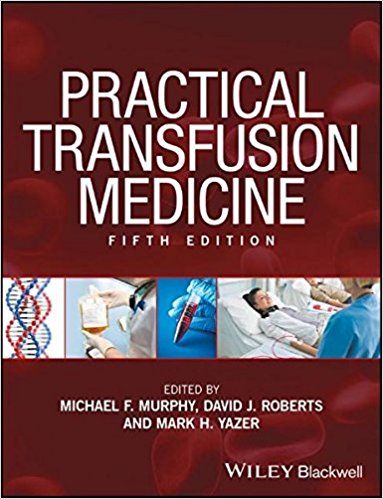 free-pdf-download-Practical Transfusion Medicine 5th Edition