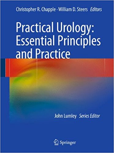 free-pdf-download-Practical Urology: Essential Principles and Practice (Springer Specialist Surgery Series) 2011th Edition