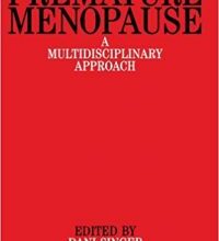 free-pdf-download-Premature Menopause: A Multidsciplinary Approach