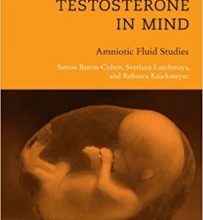 free-pdf-download-Prenatal Testosterone in Mind: Amniotic Fluid Studies (MIT Press)