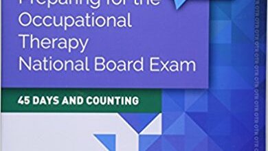 free-pdf-download-Preparing for the Occupational Therapy National Board Exam: 45 Days and Counting 2nd Edition