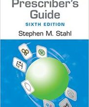 free-pdf-download-Prescriber’s Guide: Stahl’s Essential Psychopharmacology 6th Edition