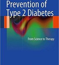 free-pdf-download-Prevention of Type 2 Diabetes: From Science to Therapy