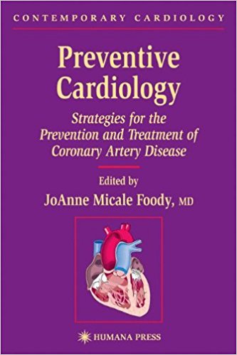 free-pdf-download-Preventive Cardiology: Strategies for the Prevention and Treatment of Coronary Artery Disease (Contemporary Cardiology) 1st Edition