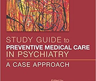 free-pdf-download-Preventive Medical Care in Psychiatry: A Case Approach Stg Edition