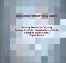 free-pdf-download-Primary Preventive Dentistry: Pearson New International Edition