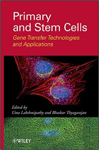 free-pdf-download-Primary and Stem Cells: Gene Transfer Technologies and Applications Hardcover – 23 Dec 2011