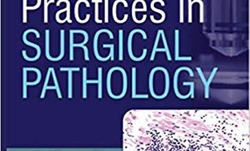 free-pdf-download-Principles and Interpretation of Laboratory Practices in Surgical Pathology 1st Edition