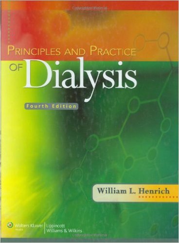 free-pdf-download-Principles and Practice of Dialysis (Principles & Practice of Dialysis) Fourth Edition