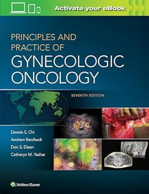 free-pdf-download-Principles and Practice of Gynecologic Oncology 7th Edition