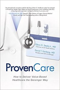 free-pdf-download-ProvenCare: How to Deliver Value-Based Healthcare the Geisinger Way