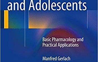 free-pdf-download-Psychiatric Drugs in Children and Adolescents: Basic Pharmacology and Practical Applications