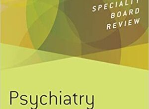 free-pdf-download-Psychiatry Board Review (Medical Specialty Board Review) 1st Edition