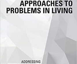 free-pdf-download-Psychoanalytic Approaches to Problems in Living 1st Edition