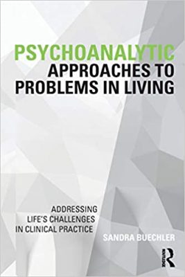 free-pdf-download-Psychoanalytic Approaches to Problems in Living 1st Edition