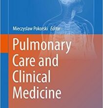 free-pdf-download-Pulmonary Care and Clinical Medicine (Advances in Experimental Medicine and Biology) 1st ed. 2017 Edition